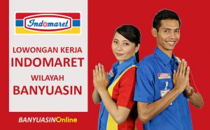 Lowongan Kerja di Indomaret Wilayah Banyuasin