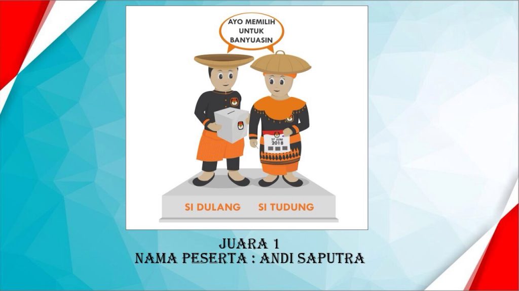 Si Dulang dan Si Tudung Jadi Maskot Pemilukada Banyuasin 2018