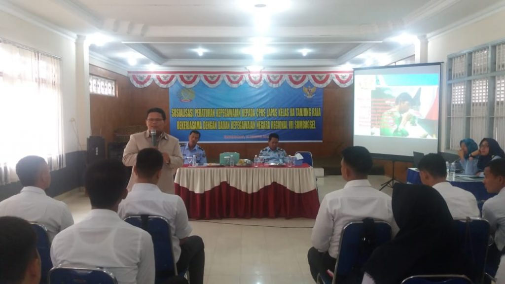 Sosialisasi Peraturan Kepegawaian, Plt Kalapas Tanjung Raja: Wujudkan Pegawai Yang Berkompeten dan Profesional
