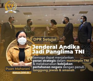 Rapat Paripurna, DPR RI mensahkan persetujuan Jenderal Andika sebagai Panglima TNI
