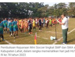 Bupati Lahat Buka Turnamen Mini Soccer Tingkat SMP & SMA Se-Kabupaten Lahat