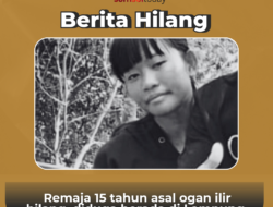 Remaja 15 Tahun Asal Ogan Ilir Dilaporkan Hilang, Keluarga Minta Percepatan Penanganan